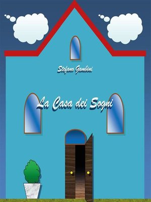 cover image of La casa dei sogni